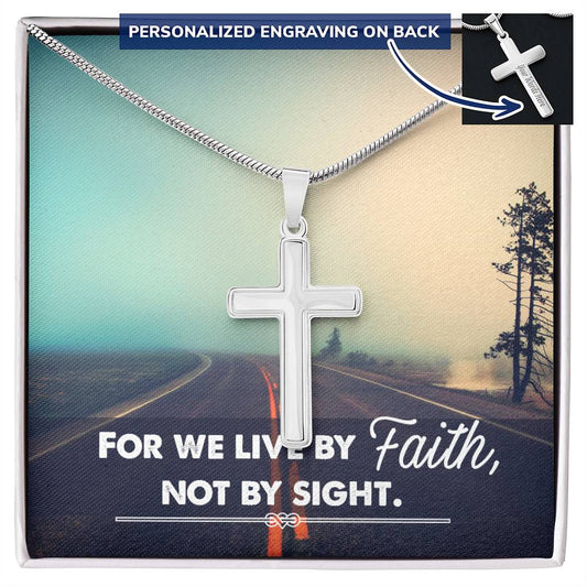 For We Live By Faith Not By Sight Engraved Cross Necklace