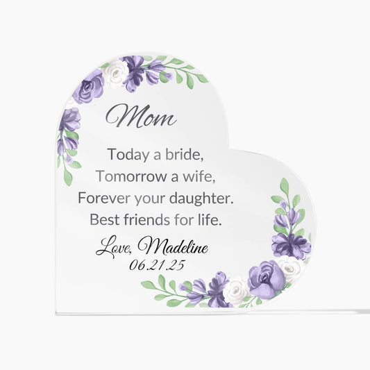 Mother of The Bride Acrylic Heart Plaque