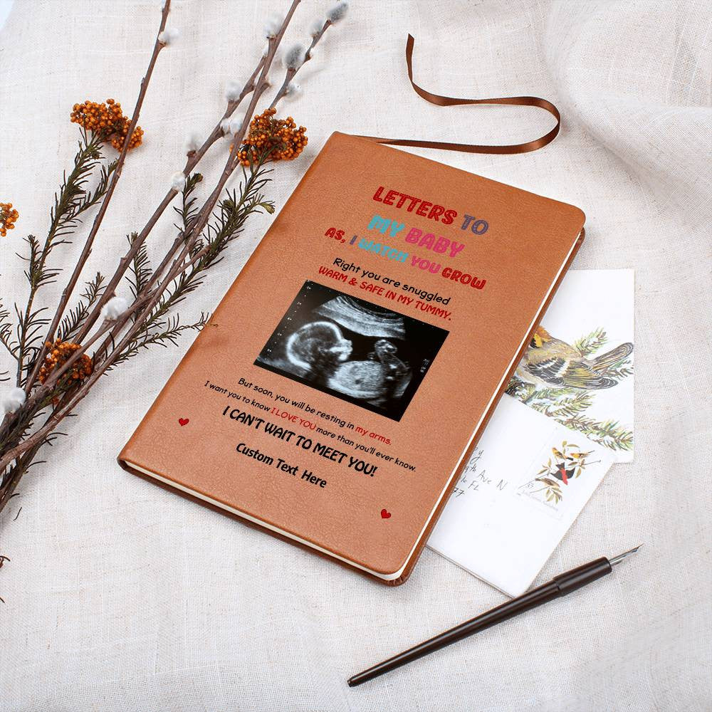 Letters To My Baby As I Watch You Grown Pregnancy Keepsake Journal