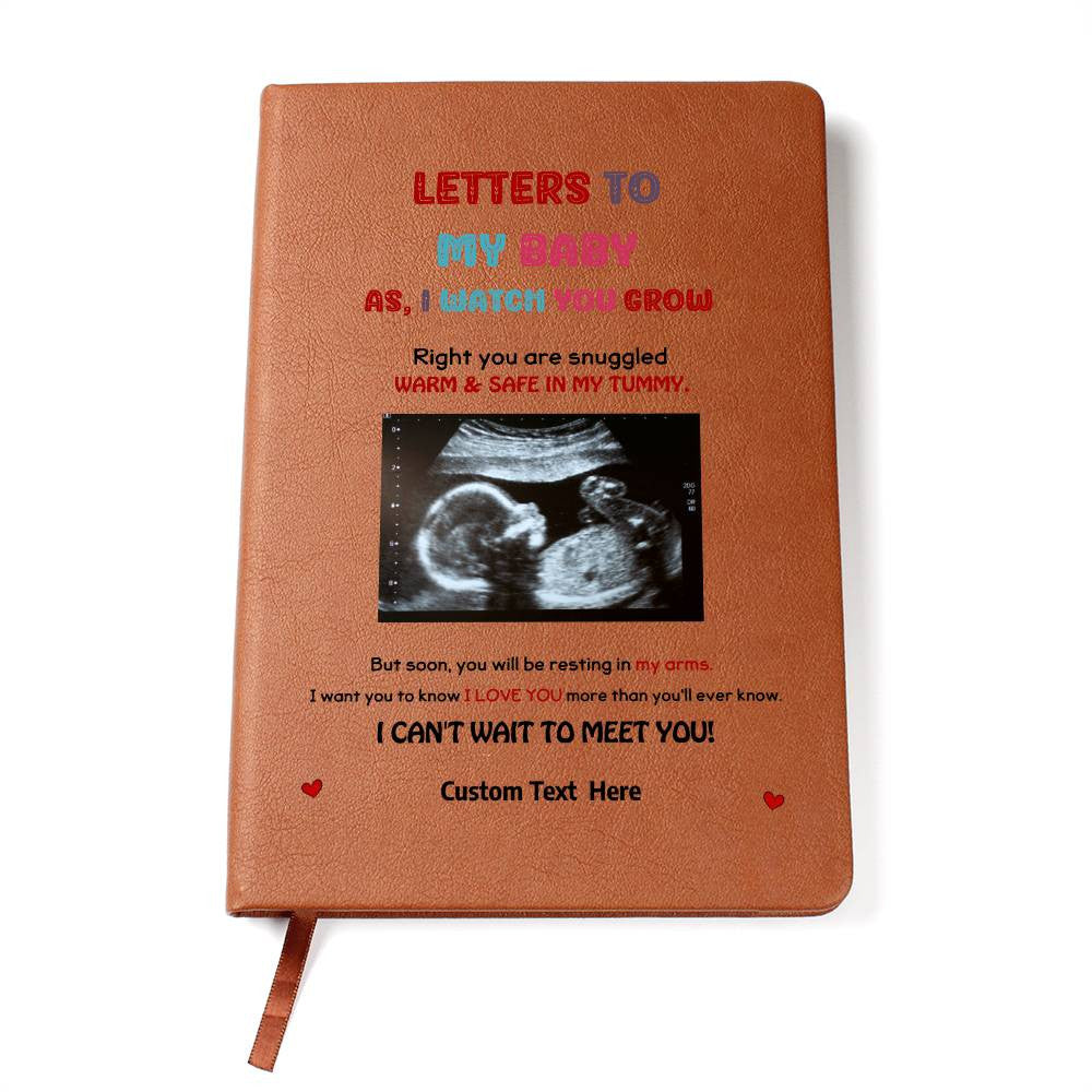 Letters To My Baby As I Watch You Grown Pregnancy Keepsake Journal