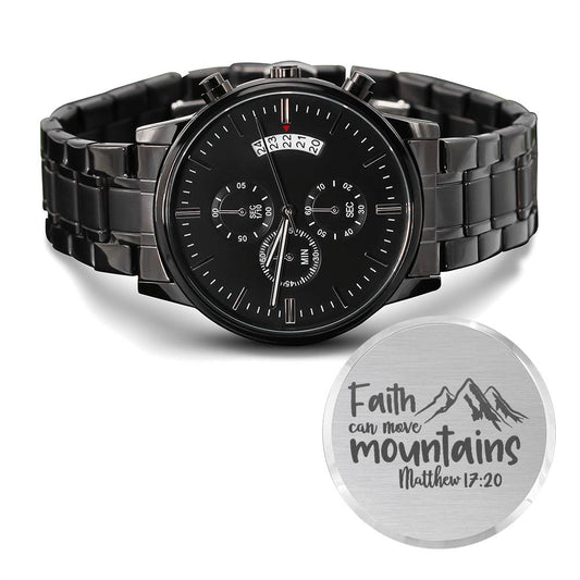 Faith Can Move Mountains Matthew 17:20 Religious Watch Gift