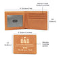Dad  In Your Arms, I Found Comfort Leather Wallet