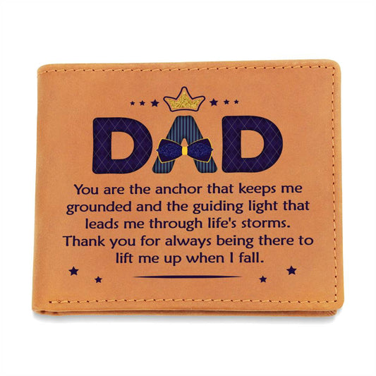 Dad You Are the Anchor Leather Wallet