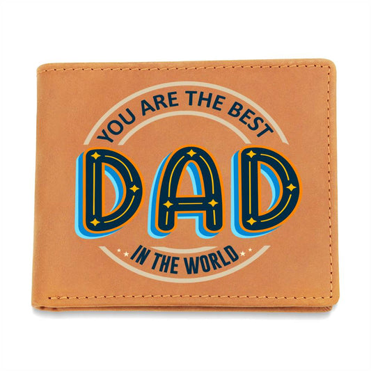 Dad You Are the Best Leather Wallet