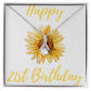 Happy 21st Birthday Alluring Beauty Necklace