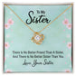There Is No Better Friend Than A Sister Knot Necklace