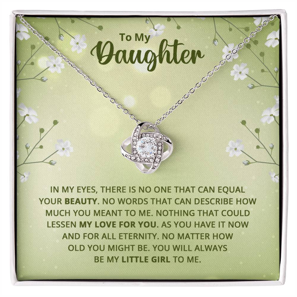 Daughter - Nothing Could Lessen my Love For You Knot Necklace