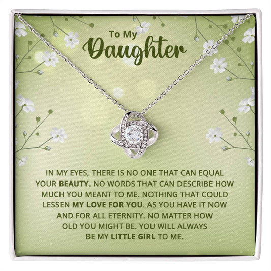 Daughter - Nothing Could Lessen my Love For You Knot Necklace