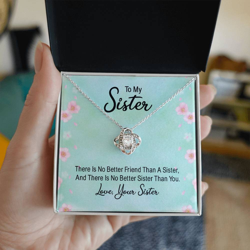 There Is No Better Friend Than A Sister Knot Necklace