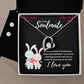 To My Soulmate Necklace and Earring Set