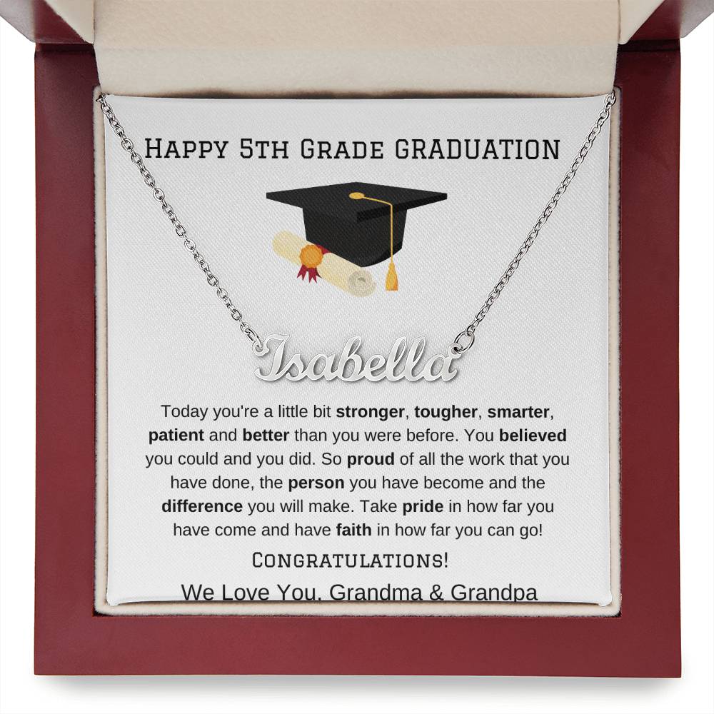 5th Grade Graduation Name Necklace from Grandma Grandpa