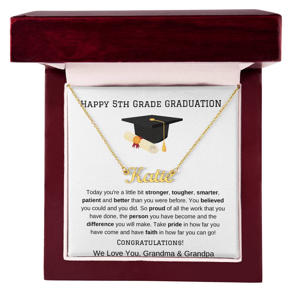 5th Grade Graduation Name Necklace from Grandma Grandpa