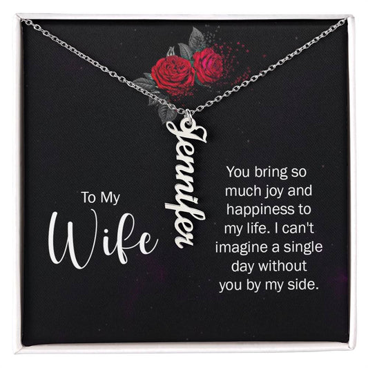 Wife Joy and Happiness Vertical Name Necklace