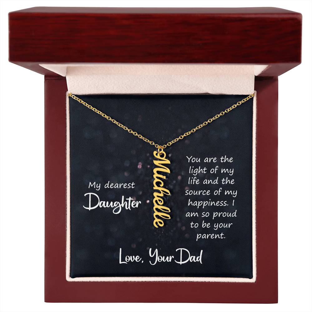 Daughter Light of My Life Vertical Name Necklace