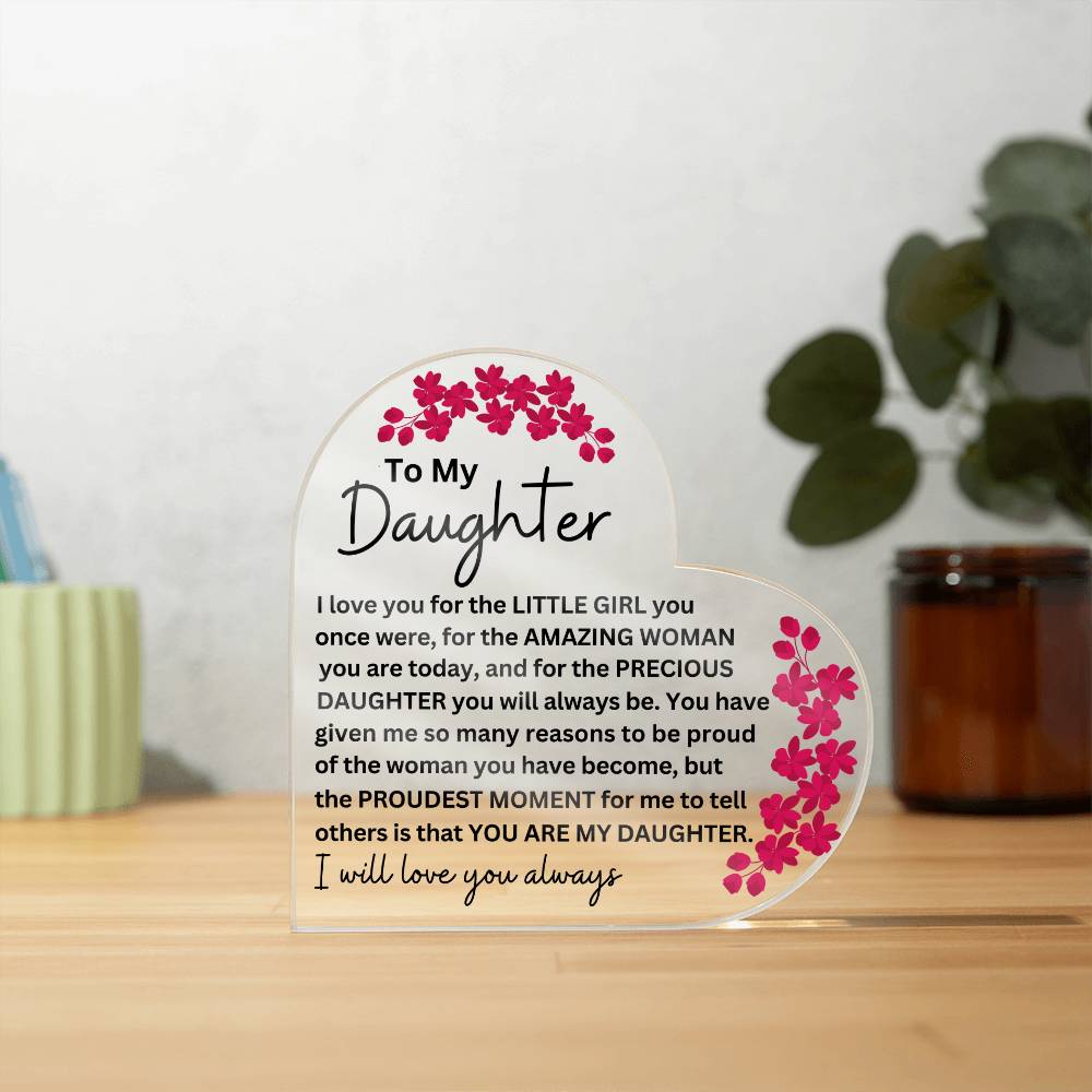 Daughter Acrylic Heart Plaque