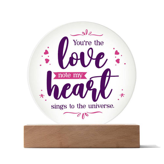 My Love Note Acrylic Circle Plaque