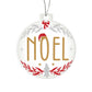 Noel Christmas Ornament