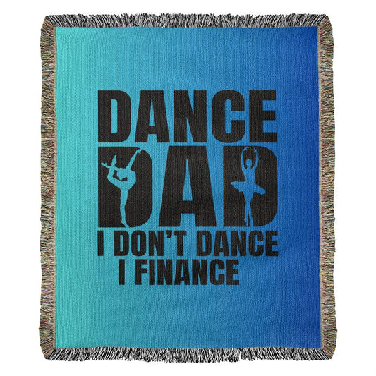 Dance Dad Competition Team Gift Blanket