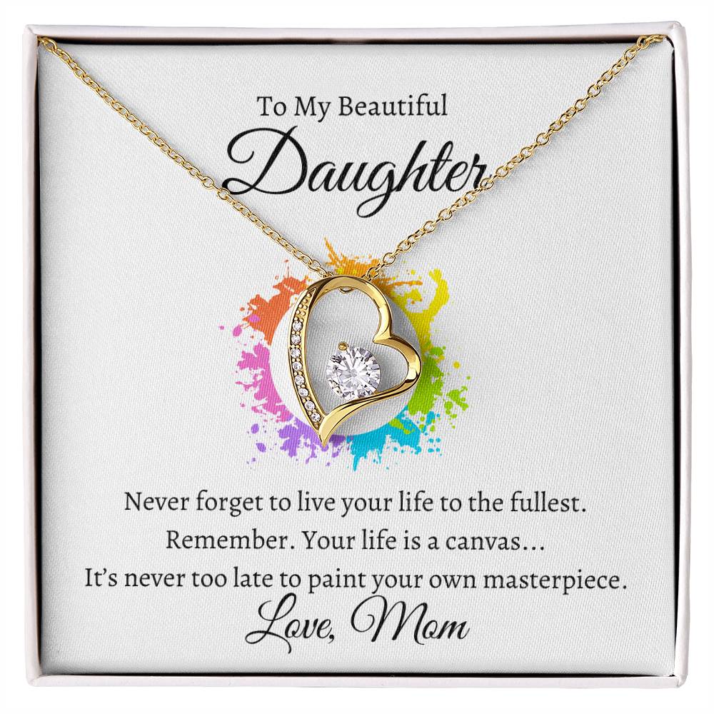 Daughter Life Is A Canvas Heart Necklace
