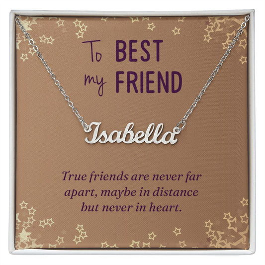 True Friends Are Never Far - Personalized Name Necklace-FashionFinds4U