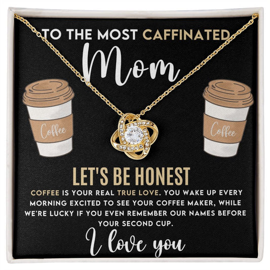 Caffeinated Mom Love  Knot Necklace-FashionFinds4U