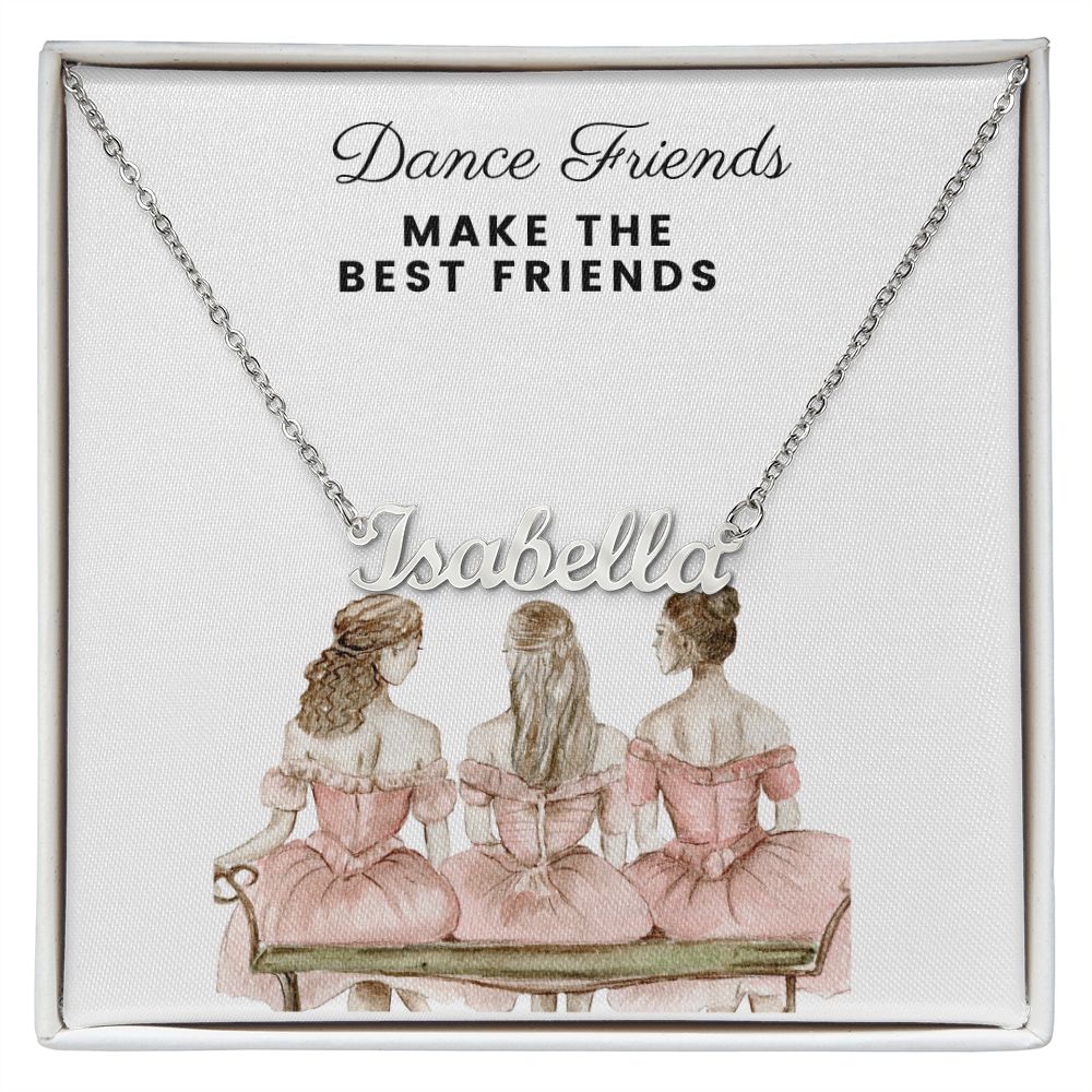 Dance Friends Make The Best Friends Personalized Name Necklace-FashionFinds4U