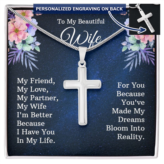 My beautiful wife and friend - Engraved Stainless Steel Cross-FashionFinds4U