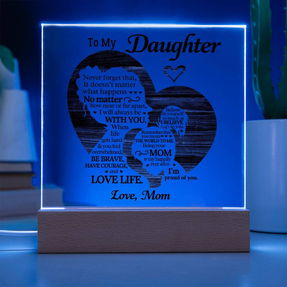 Daughter Acrylic Square Plaque