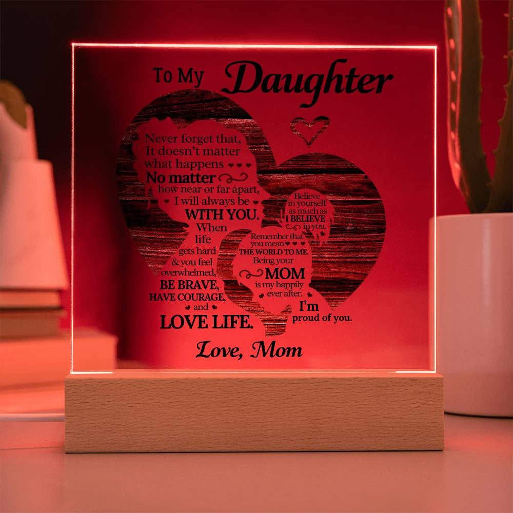 Daughter Acrylic Square Plaque