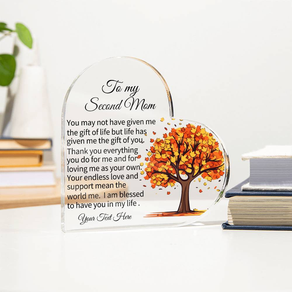 To My Second Mom Acrylic Heart Plaque