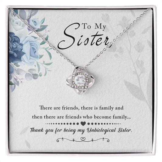 Unbiological Sister - Friends Who Become Family - Love Knot Necklace-FashionFinds4U