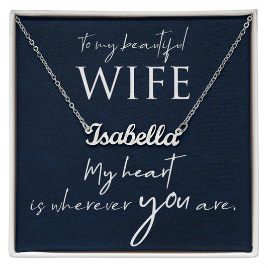 To My Beautiful Wife - Personalized Name Necklace-FashionFinds4U